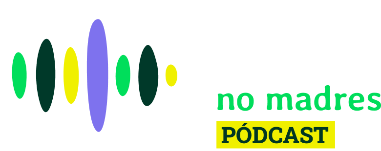 Son niñas no madres Podcast.